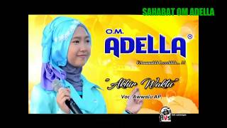 akhir waktu om adella