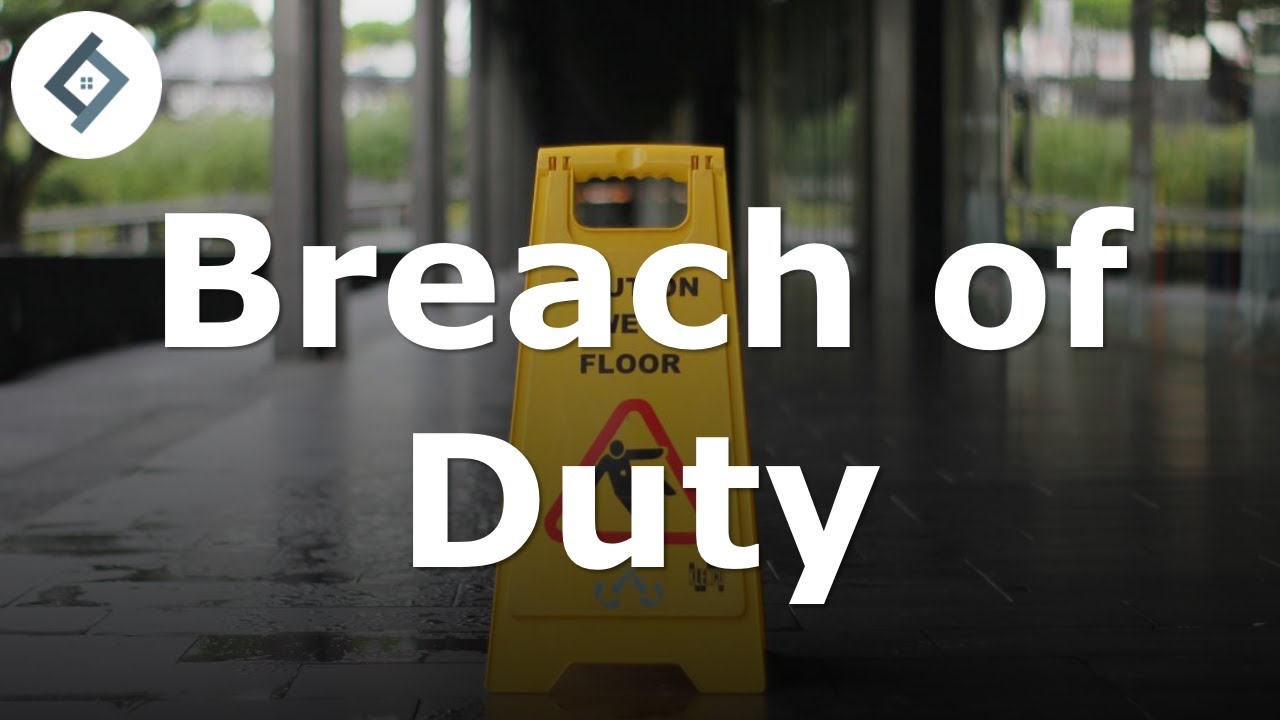 Breach of Duty | Law of Tort