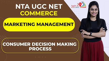 Consumer Decision Making Process | Marketing Management | NTA UGC NET Commerce Classroom Coaching