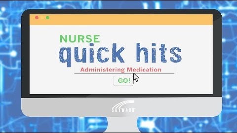 Quick Hits for Nurses: Medication Administration