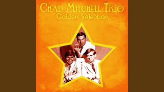 Watch Chad Mitchell Trio Tail Toddle video