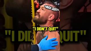 McGregor 'I DIDN'T QUIT, MAX DID' 😱 #conormcgregor #ufc331