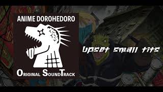 Upset Small S Dorohedoro Original Soundtrack