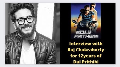 Interview with Raj Chakraborty|Dui Prithibi|Dev|Jeet|Koel