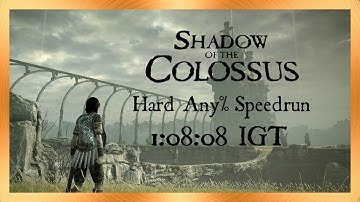 Hard Any% Speedrun - 1:08:08 IGT - Shadow of the Colossus