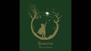 Empyrium - The Oaken Throne