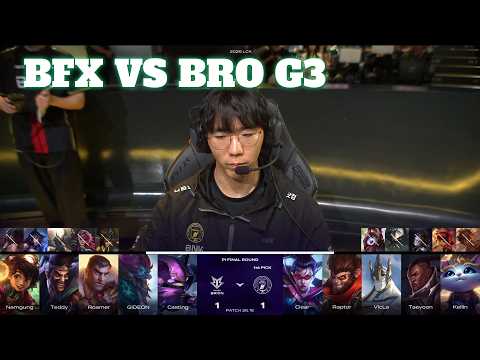 BFX vs BRO Game 3 | LCK 2026 Play-In Final Round | BNK FEARX vs HANJIN BRION G3