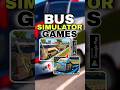 Top 3 New Bus Simulator Games For Android 2025 | Best Bus Driving Mobile Games #shorts #gaming