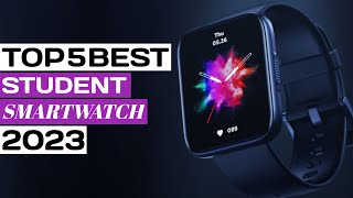 TOP 5 - BEST STUDENT SMARTWATCH IN 2023💥💥 by ARA Review ZONE 272 views 7 months ago 3 minutes, 49 seconds
