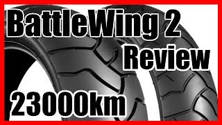 Bridgestone BattleWing 2 Review 23.000 Km &amp; Replacement Tires