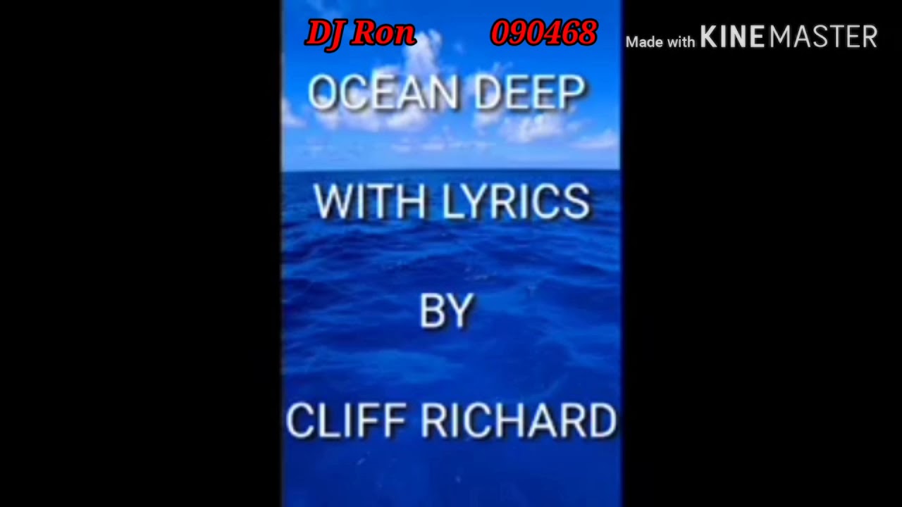 Ocean Deep by Cliff Richard  ( With Lyrics )