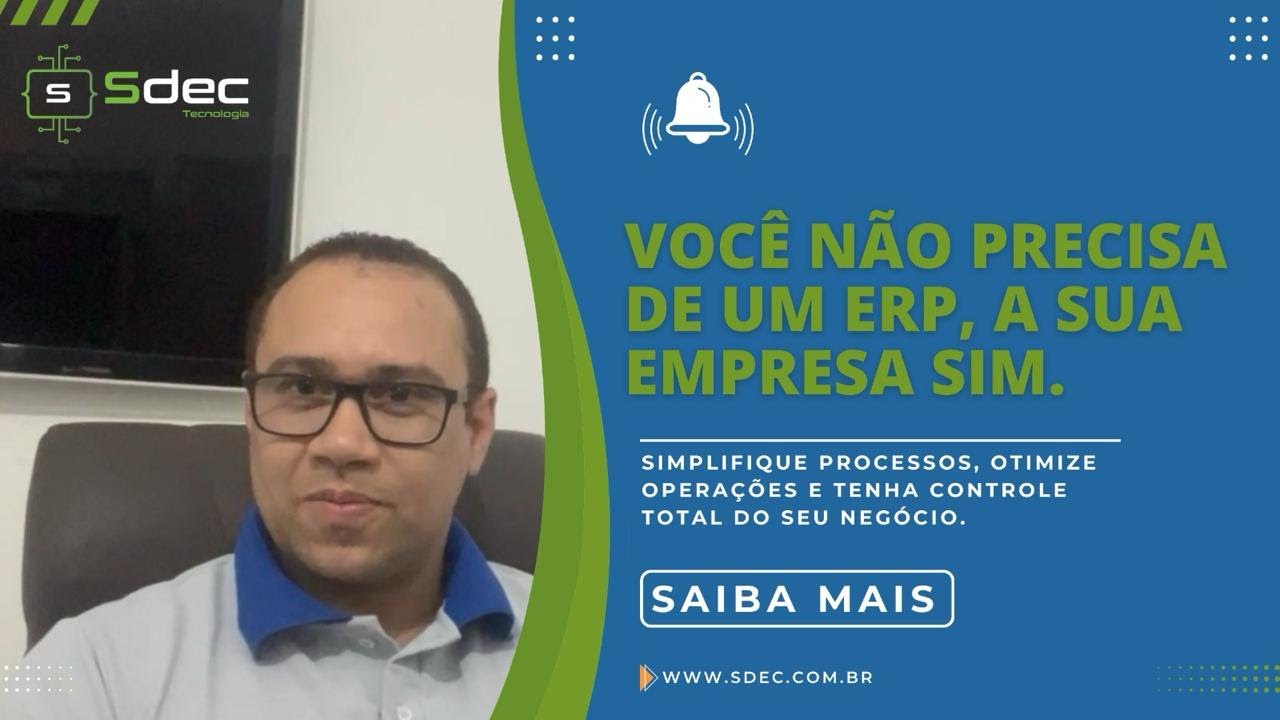 Você não precisa de um ERP, sua empresa SIM! - YouTube