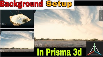 Prisma 3d Background Setup Full Details in hindi || @KNStechnology