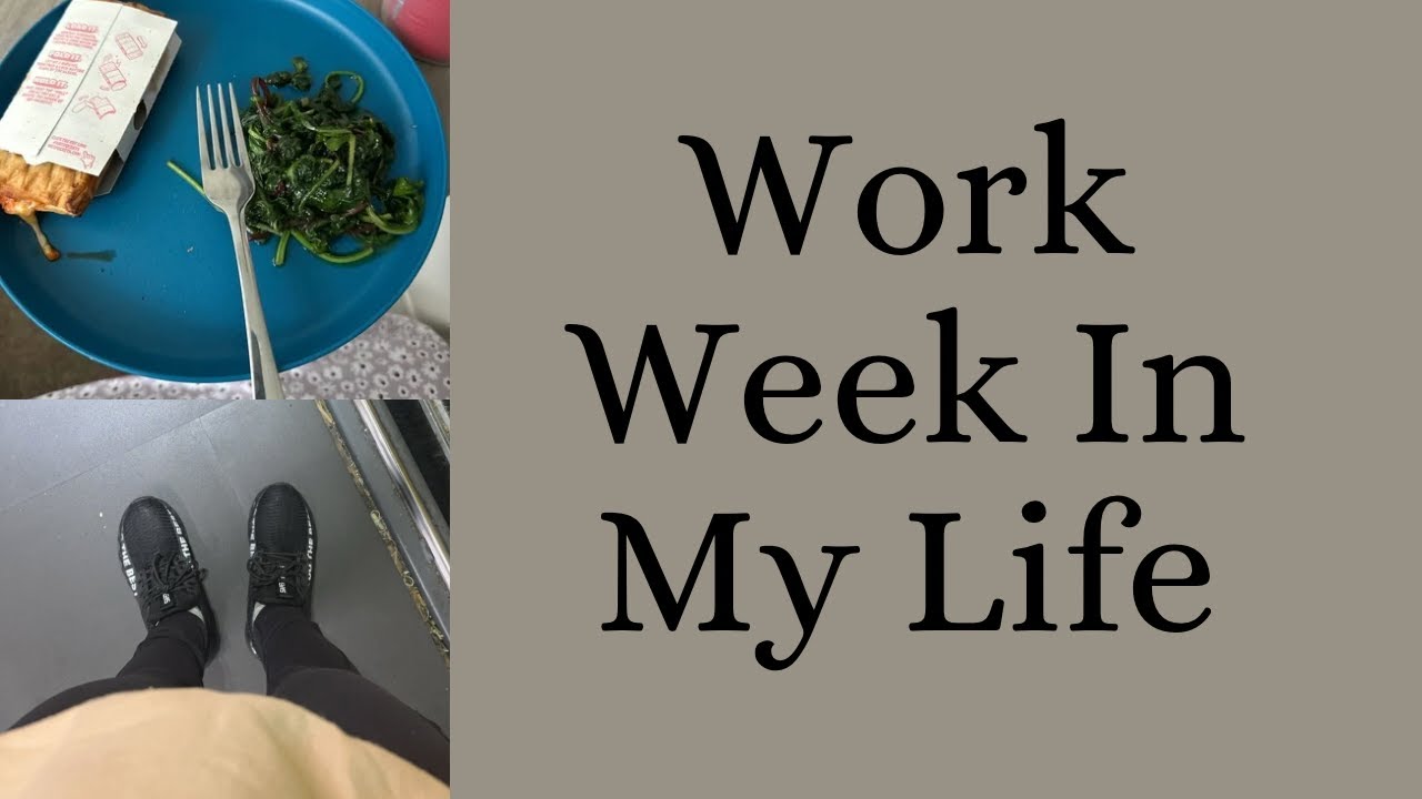 Work Week in my life - YouTube