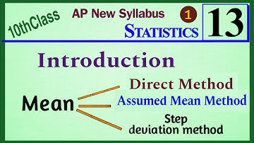 Class10, Statistics, introduction, mean in direct Method, assumed Mean Method,step Deviation Method