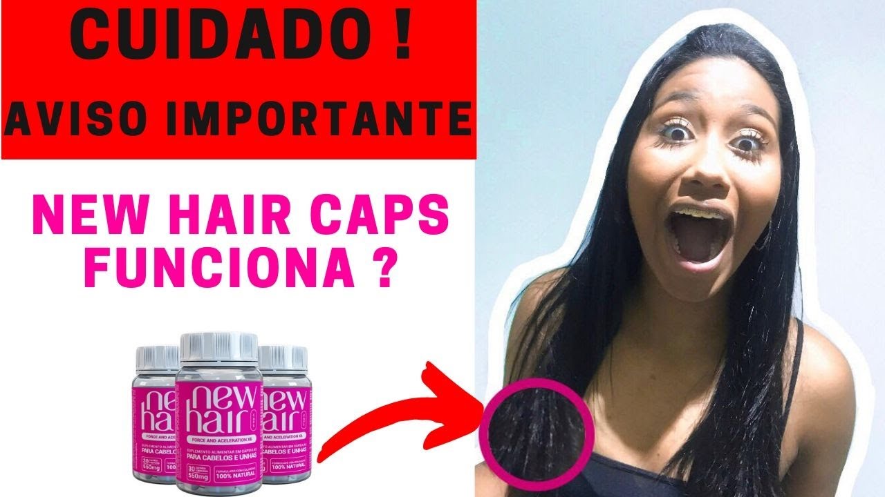 new hair caps funciona ? new hair caps antes e depois ! new hair caps