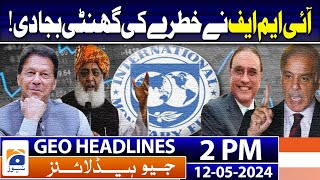 Geo Headlines 2 PM | Privatisation key for achieving economic stability, says Aurangzeb | 12th May