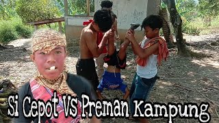 Cerita Budak Lembur Eps8|Si Cepot vs Preman Kampung|lucu