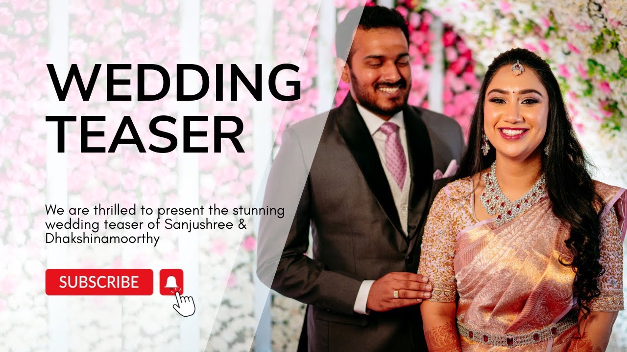 Wedding Cinematic Video 2024  | Kannada Wedding Teaser | Sanjushree & Dhakshinamoorthy | Bangalore