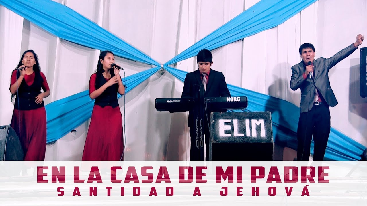 EN LA CASA DE MI PADRE // SANTIDAD A JEHOVÁ // EN VIVO - YouTube