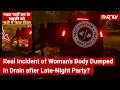 FACT CHECK: Does Viral Video Show Real Incident of Woman's Body Dumped in Drain after a Party?