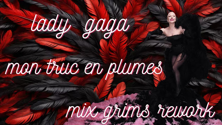 Lady Gaga - Mon Truc en Plumes ( JO 2024 Grims Remix Rework )
