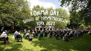 Kohima Day Service of Commemoration, York, July 2021