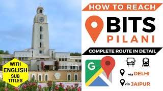 How to Reach BITS Pilani? | Bus/Train Facilities via Delhi/Jaipur | Location Pilani | Eng | Clip 6