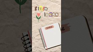 Title ideas for notes ☁️🌙🎀 #aestheticnotes #studywithme #cozystudy #studentlife #studytok