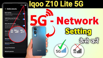 Iqoo z10 lite 5g network settings , Iqoo z10 lite me 5g network kaise laye/ Iqoo z10 lite 5g