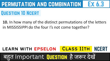Permutation and combination | ex 6.3 q10 class 11 | class 11 ex 6.3 q10 | exercise 6.3 question 10
