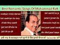 Best romantic songs of mohammad rafisongsaas music