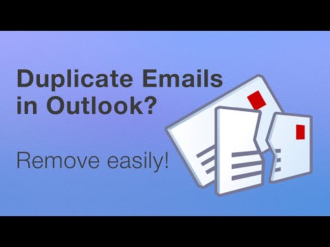 Remove Duplicate emails in Outlook