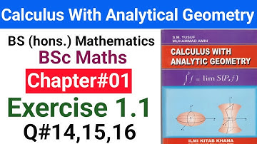 Ch#01 Calculus with analytical geometry  Exercise 1 1  Question#14,15,16 Limits and continuity