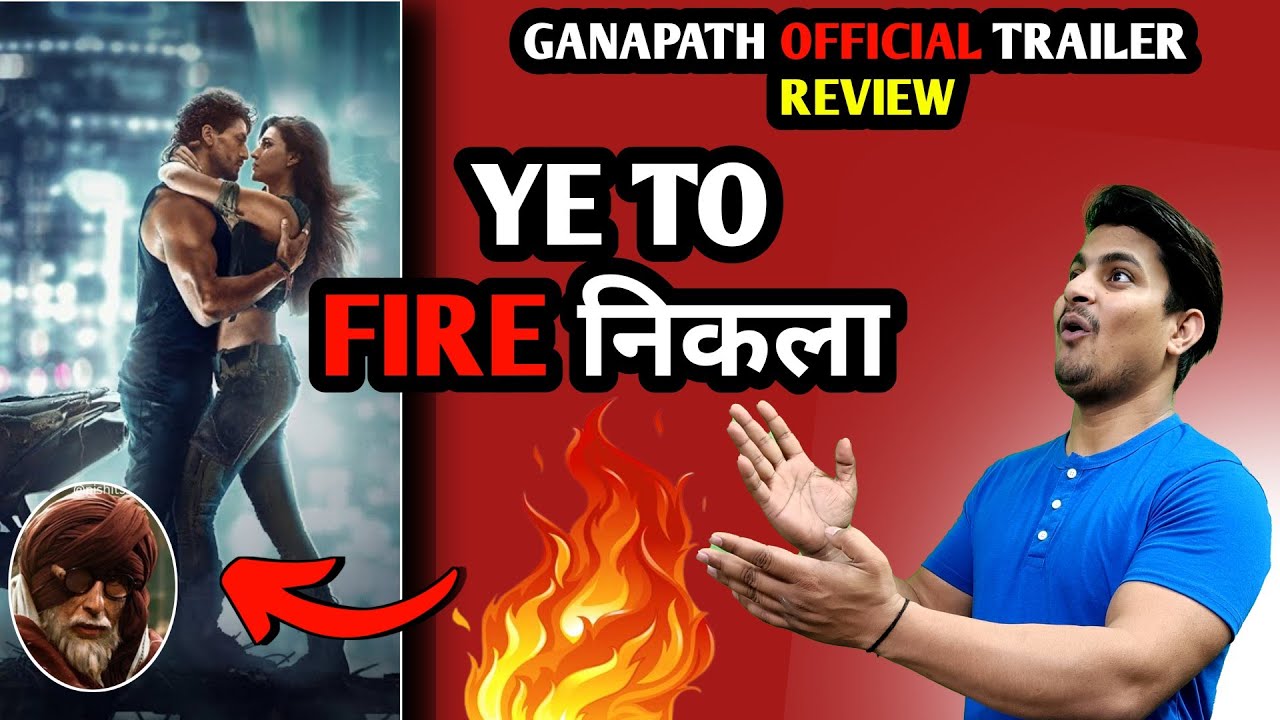 Ganapath Official Trailer Review | Ganapath Trailer Reaction | Tiger Shroff | Kriti Senon 