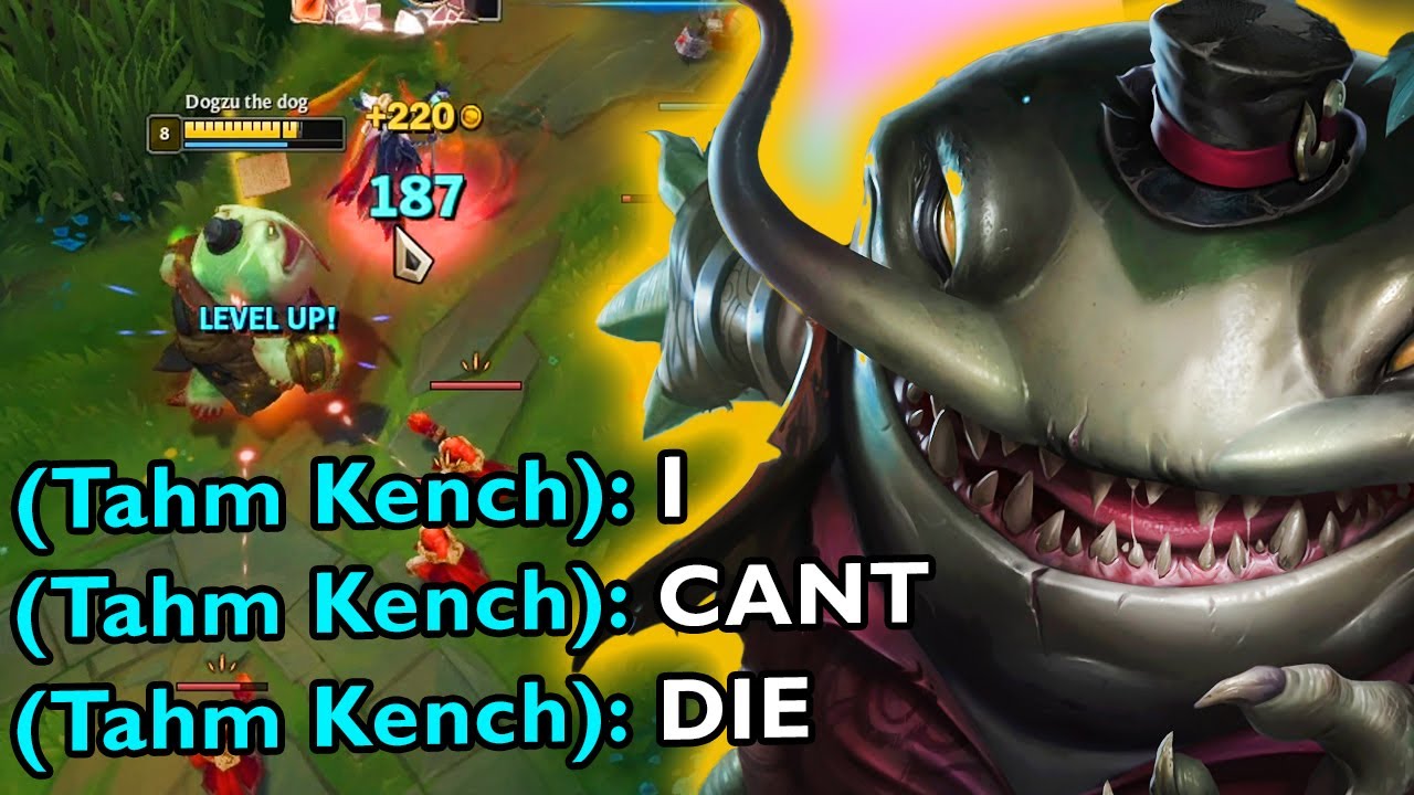 THIS IS WHY TAHM KENCH CANT DIE... (ULTRA TANK TAHM KENCH)