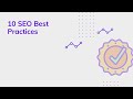 10 SEO Best Practices