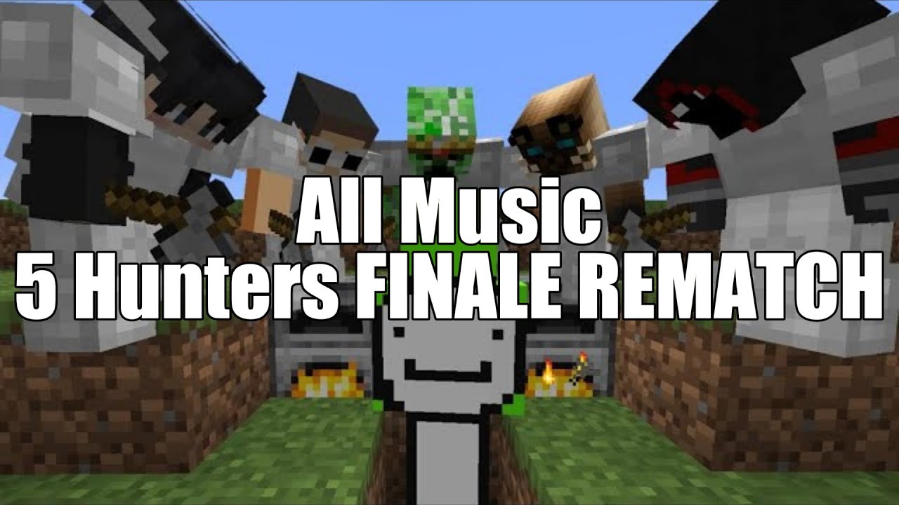 All Music Used in 5 Hunters FINALE REMATCH Manhunt - YouTube