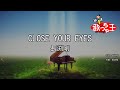 【カラオケ】CLOSE YOUR EYES/長渕剛