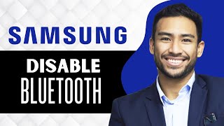 How to Disable Bluetooth on Samsung Smart TV (Full Guide)