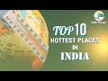 Top 10 Hottest Places in India on 18-05-2021 | NaMoWeather