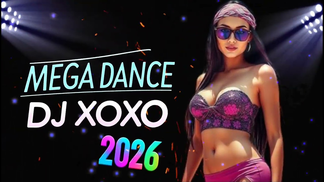 DJ XOXO #2026 MEGA DANCE SUMMER HITS #2026 SÓ TRACK BOA (( REMIX DJ THOR BH )) #1