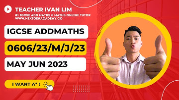 0606/23/M/J/23 | 0606 IGCSE Additional Mathematics May/June 2023 Paper 23 www.nextgenacademy.co