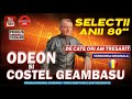 COSTEL GEAMBASU SI ODEON - DE CATE ORI AM TRESARIT (COLECTIA ANILOR 80 - VERS ORIGINALA)