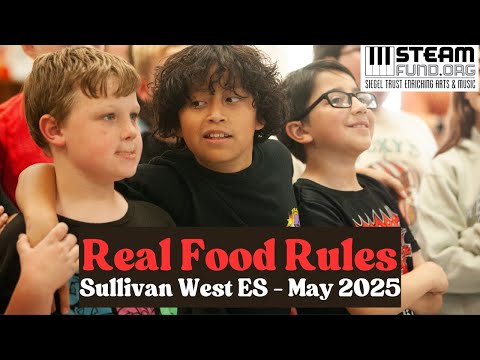 Real Food Rules at Sullivan West Elementary School
