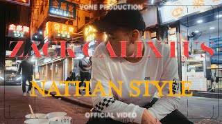 Zack Calixtus - Nathan Style (Official Video)