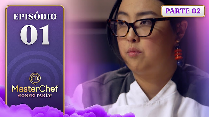 EP. 01 - 2/5: ESTREIA, CAIXA MISTERIOSA E PAVLOVA (19/11/24) | TEMP 1 | MASTERCHEF CONFEITARIA