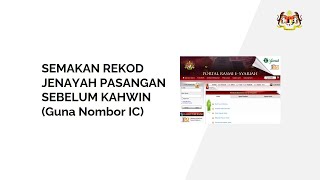 SEMAKAN REKOD JENAYAH PASANGAN SEBELUM KAHWIN Guna Nombor IC