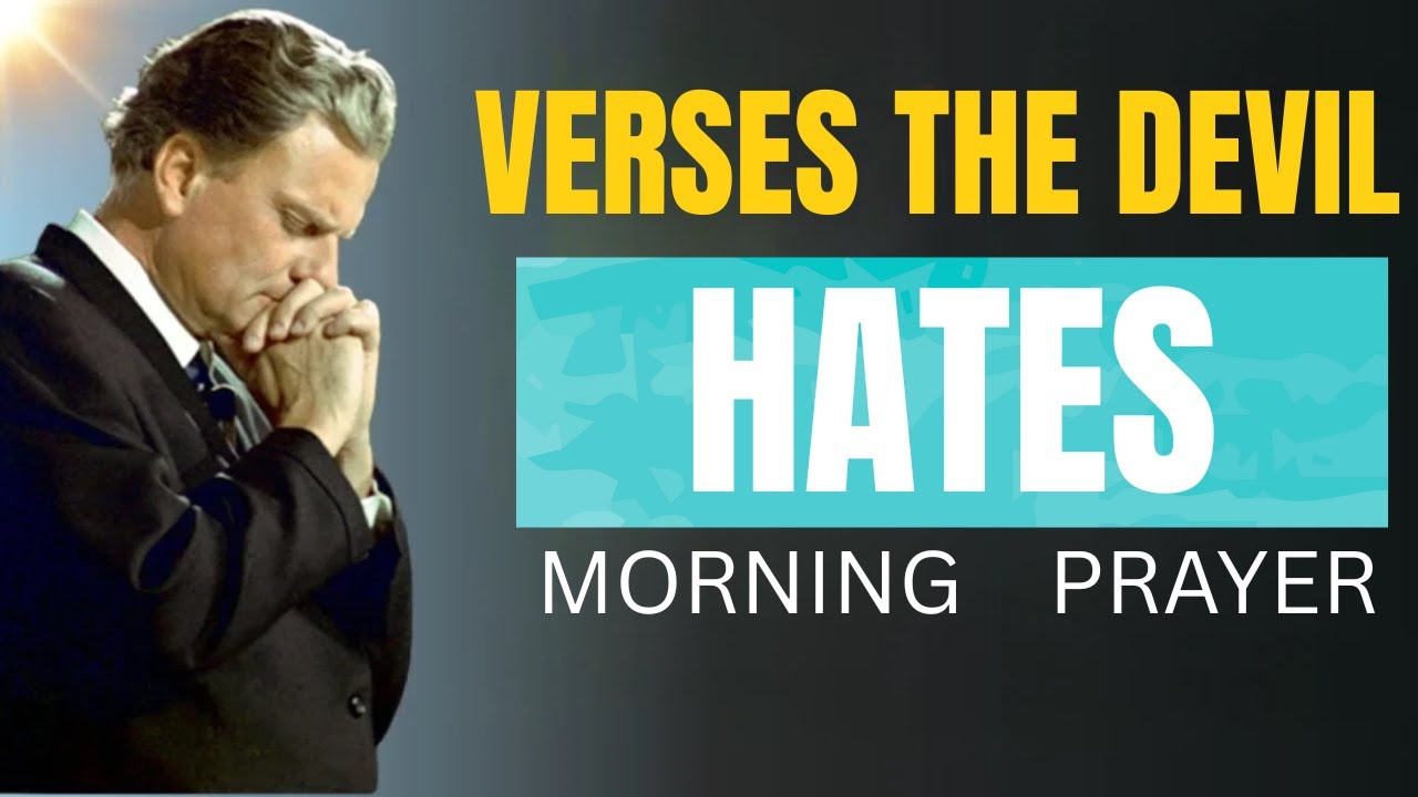 THE DEVIL HATES THESE 5 SCRIPTURES—USE THEM NOW | BY BILLY GRAHAM