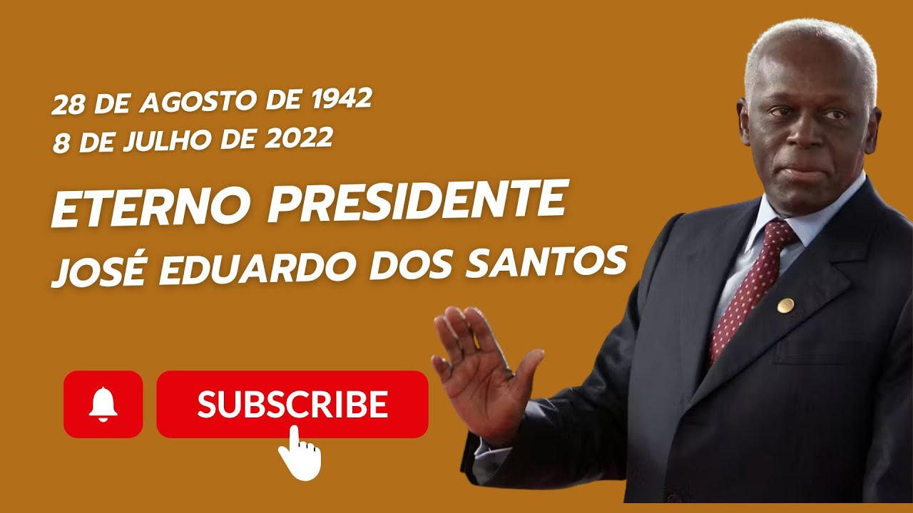 o-legado-de-jos-eduardo-dos-santos-youtube
